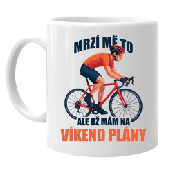 Mrzí mě to, ale už mám na víkend plány - jízdní kolo - hrnek s potiskem
