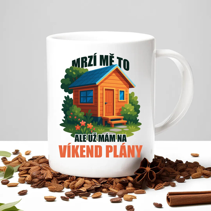 Mrzí mě to, ale už mám na víkend plány - zahrada  - hrnek s potiskem