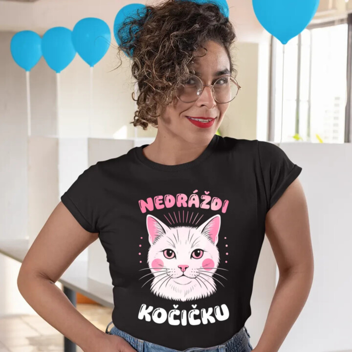 Nedráždi kočičku  - dámské tričko s potiskem