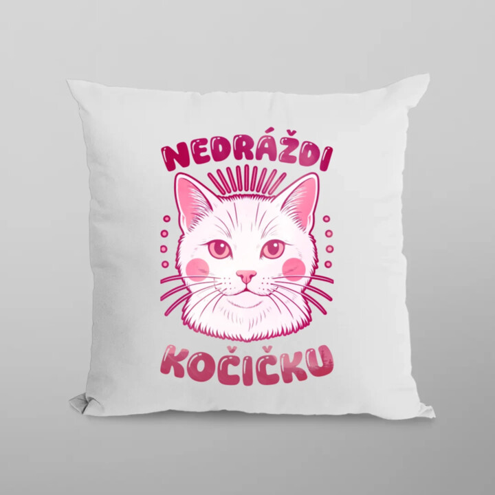 Nedráždi kočičku - polštář s potiskem