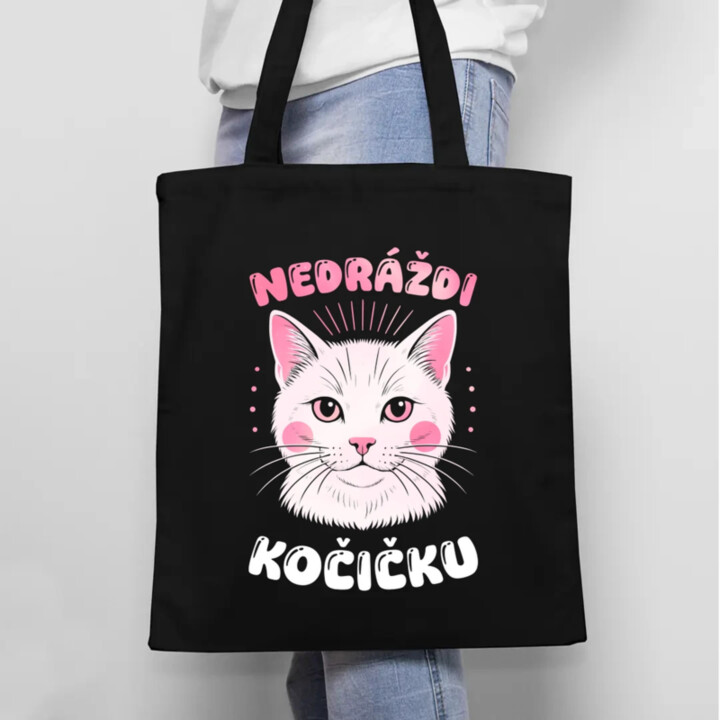 Nedráždi kočičku - taška s potiskem