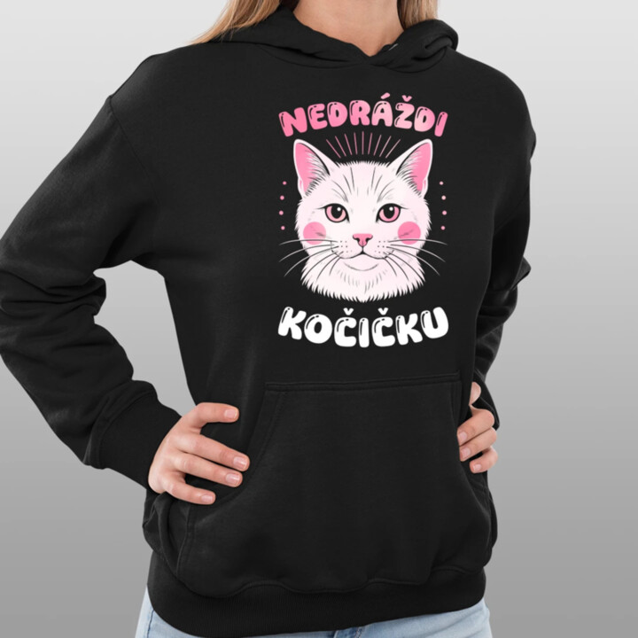 Nedráždi kočičku - dámská mikina s potiskem