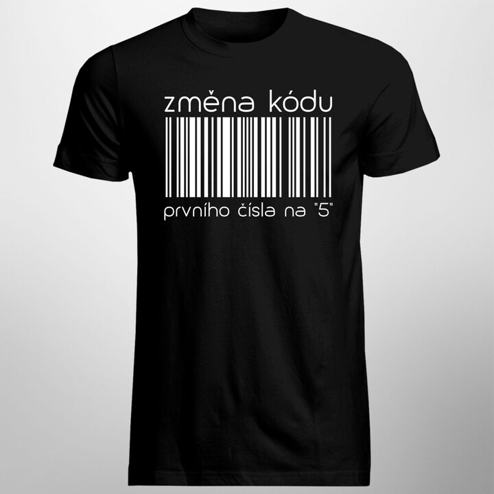 Změna kódu prvního čísla na "5" - pánské tričko s potiskem