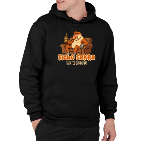 Ticho sakra, táta teď odpočívá! - pánská mikina s potiskem