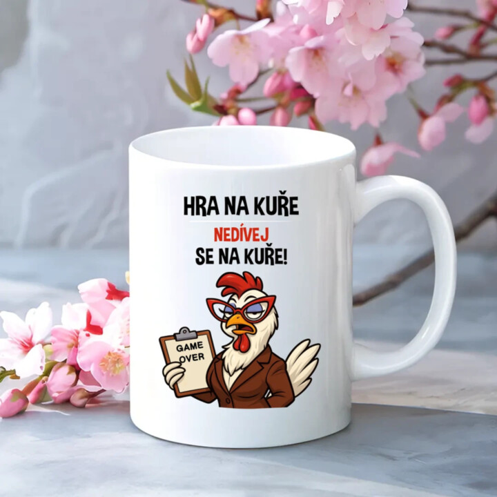 Hra na kuře – nedívej se na kuře! - hrnek s potiskem