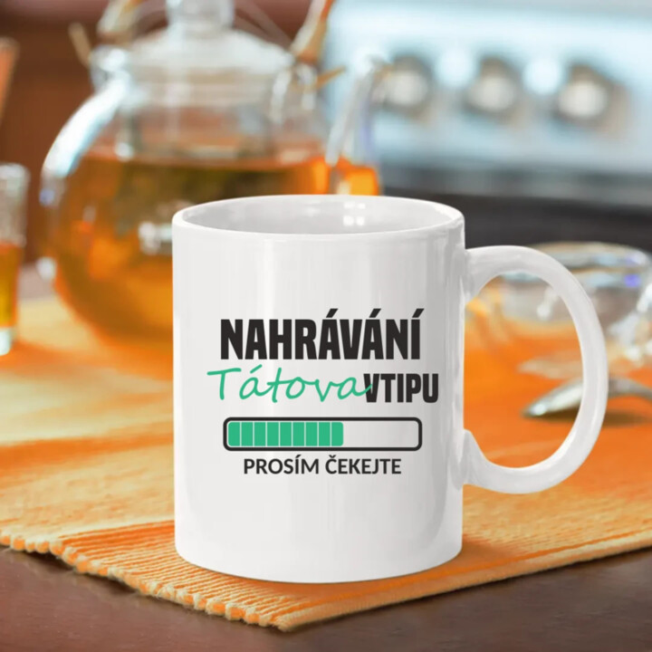 Nahrávání tátova vtipu - hrnek s potiskem