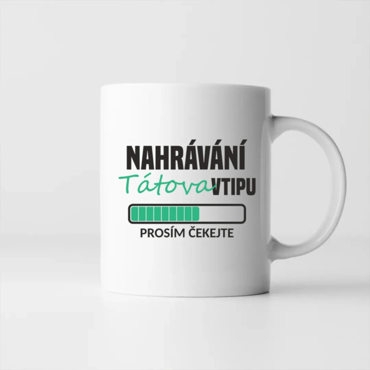 Nahrávání tátova vtipu - hrnek s potiskem