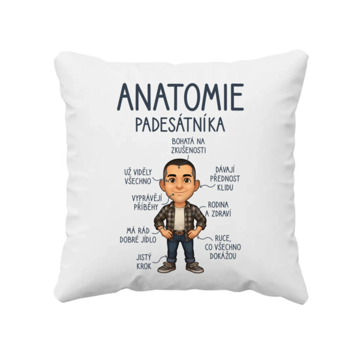 Anatomie – padesátníka - polštář s potiskem
