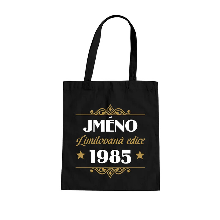 Limitovaná edice: jméno + rok narození s potiskem - personalizovaný produkt - taška s potiskem