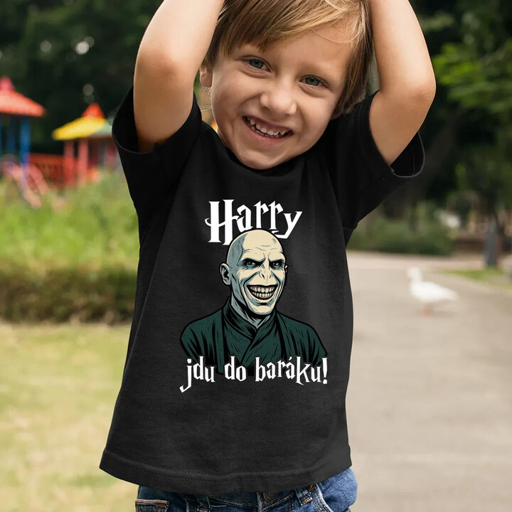 Harry, jdu do baráku! - dětské tričko s potiskem