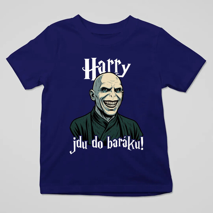 Harry, jdu do baráku! - dětské tričko s potiskem