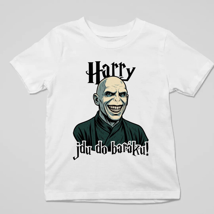 Harry, jdu do baráku! - dětské tričko s potiskem