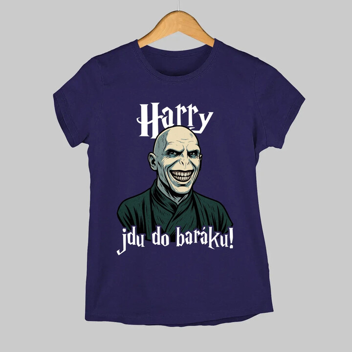 Harry, jdu do baráku!  - dámské tričko s potiskem