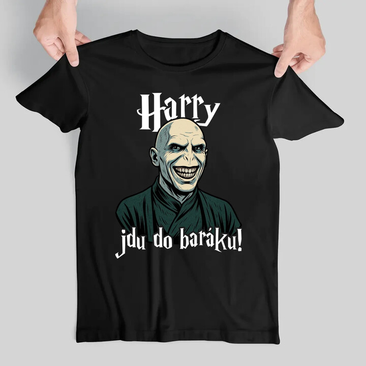 Harry, jdu do baráku! - pánské tričko s potiskem