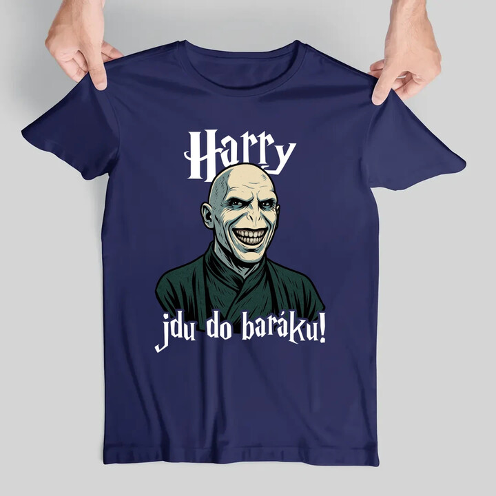 Harry, jdu do baráku! - pánské tričko s potiskem