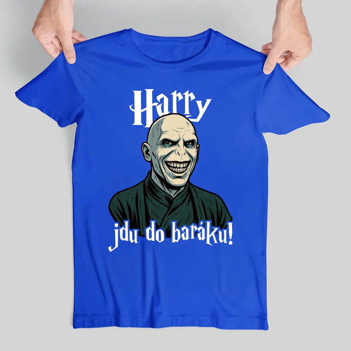 Harry, jdu do baráku! - pánské tričko s potiskem