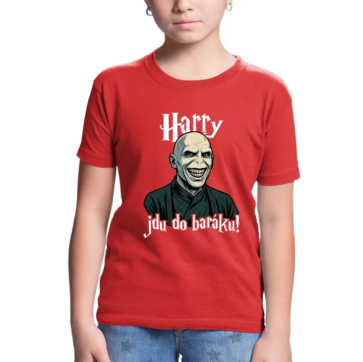 Harry, jdu do baráku! - dětské tričko s potiskem