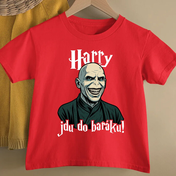 Harry, jdu do baráku! - dětské tričko s potiskem