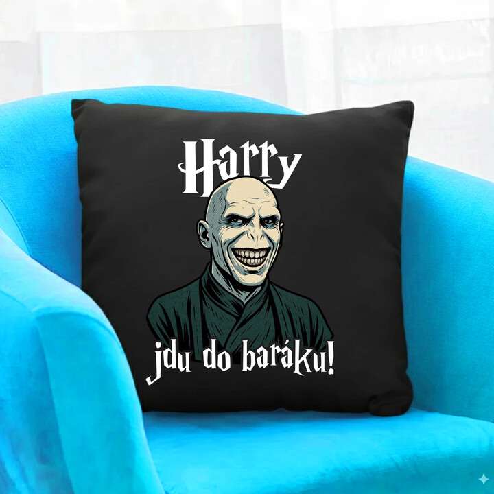 Harry, jdu do baráku! - černý polštář s potiskem