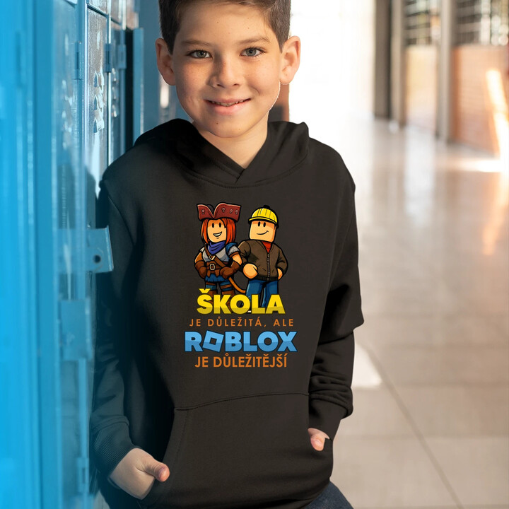 Škola je důležitá, ale Roblox je důležitější - dětská mikina s kapucí