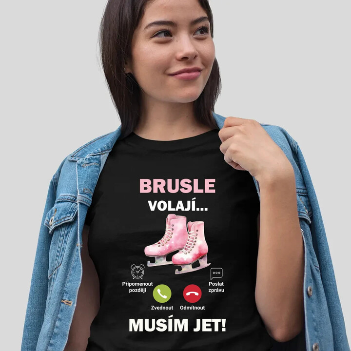 Brusle volají - musím jet!   - dámské tričko s potiskem