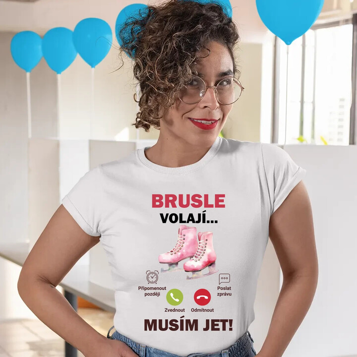 Brusle volají - musím jet!   - dámské tričko s potiskem