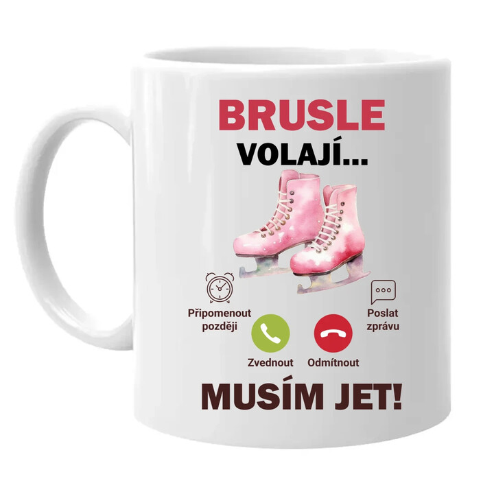 Brusle volají - musím jet!  - hrnek s potiskem