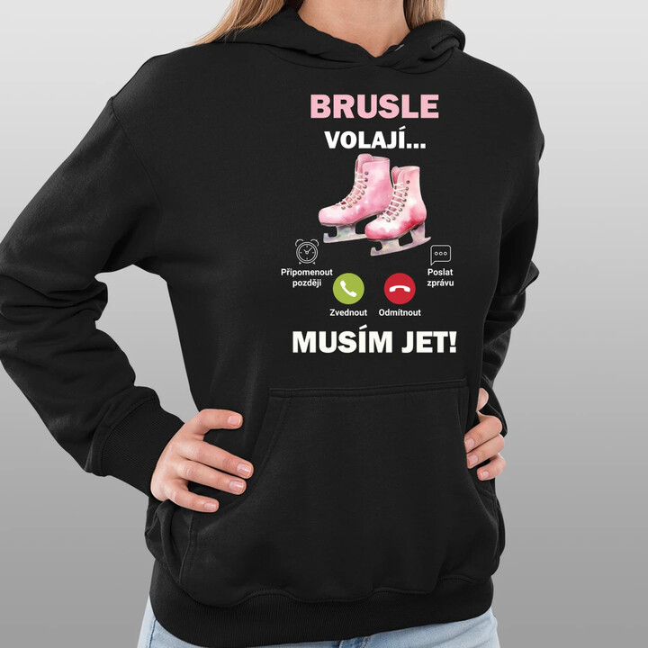 Brusle volají - musím jet!  - dámská mikina s potiskem