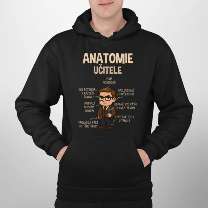 Anatomie učitele - pánská mikina s potiskem