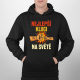 Nejlepší kluci na světě - pánská mikina s potiskem - personalizovaný produkt