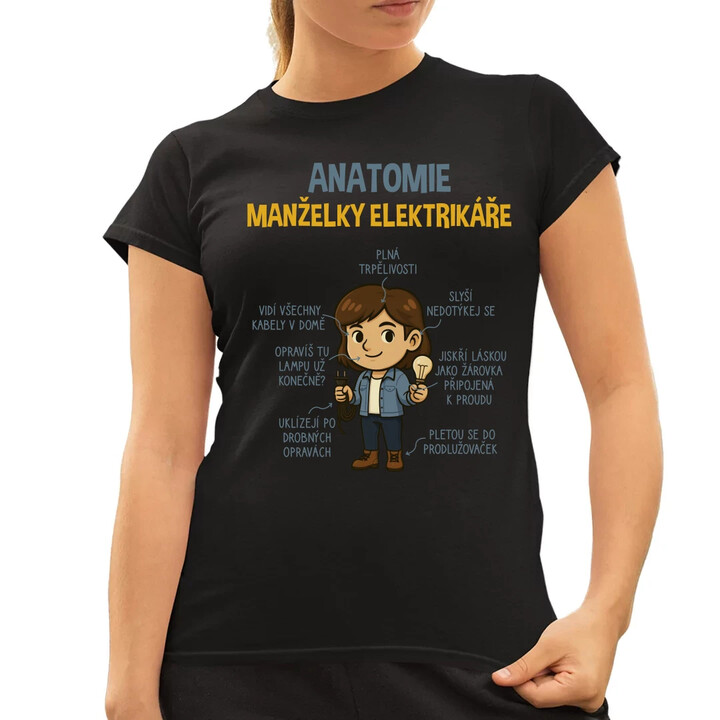 Anatomie manželky elektrikáře  - dámské tričko s potiskem