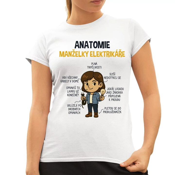 Anatomie manželky elektrikáře  - dámské tričko s potiskem