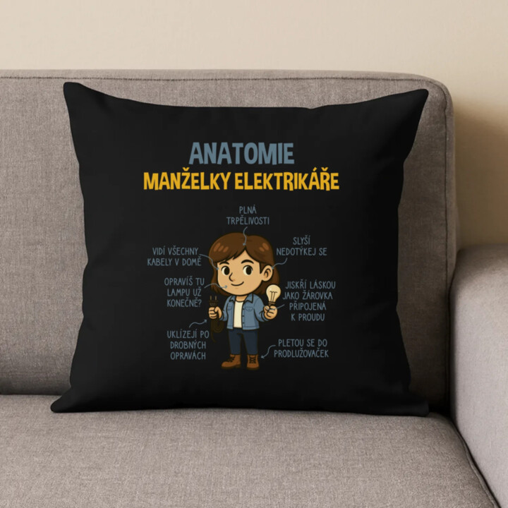 Anatomie manželky elektrikáře - černý polštář s potiskem