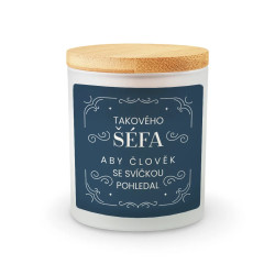 Takového šéfa aby člověk se svíčkou pohledal - vonná svíce s potiskem