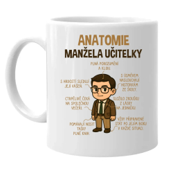 Anatomie manžela učitelky - hrnek s potiskem
