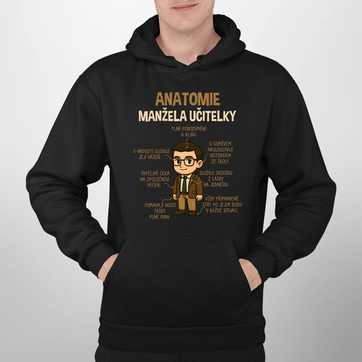 Anatomie manžela učitelky - pánská mikina s potiskem