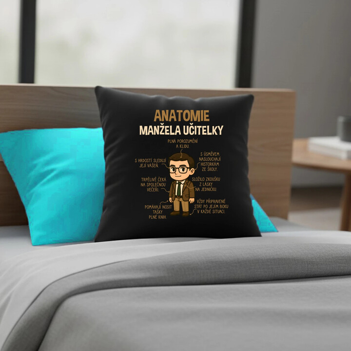 Anatomie manžela učitelky - černý polštář s potiskem