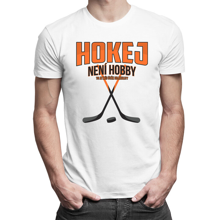 Hokej není hobby - to je můj útěk od reality - pánské tričko s potiskem