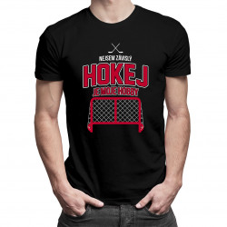 Nejsem závislý - hokej je moje hobby - pánské tričko s potiskem