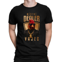 Místní dealer vajec v2 - pánské tričko s potiskem