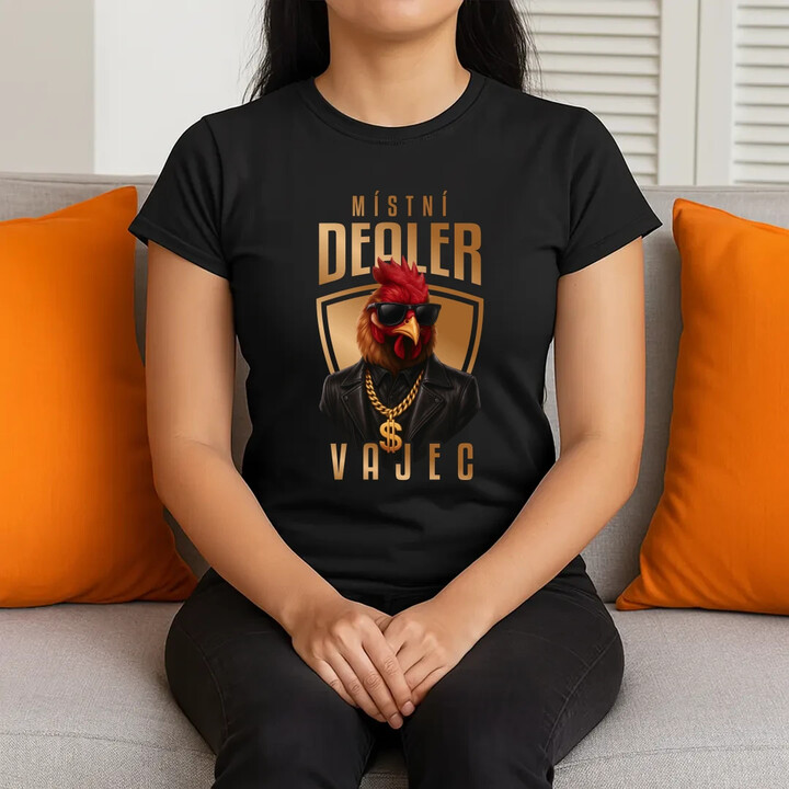 Místní dealer vajec v2 - dámské tričko s potiskem