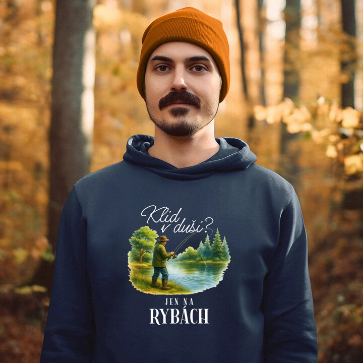 Klid v duši?  Jen na rybách - pánská mikina s potiskem