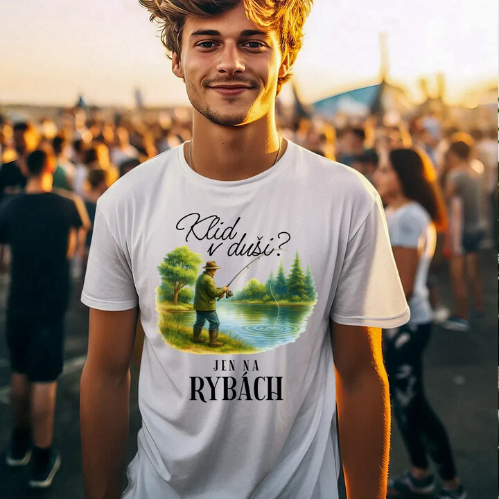 Klid v duši?  Jen na rybách - pánské tričko s potiskem
