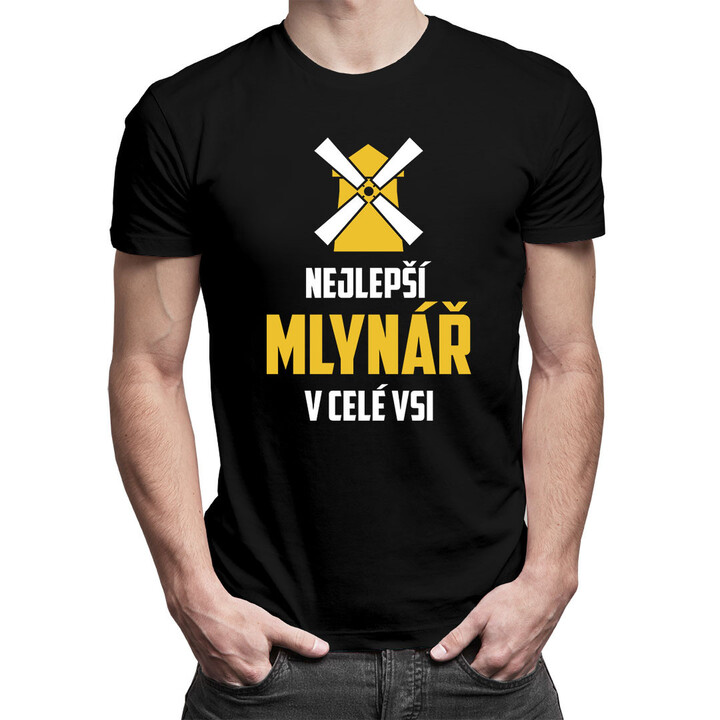 Nejlepší mlynář v celé vsi - pánské tričko s potiskem