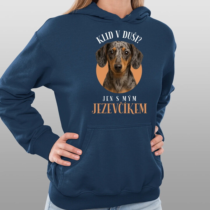 Klid v duši? Jen s mým jezevčíkem - dámská mikina s potiskem