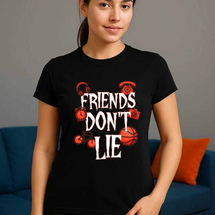 Friends don't lie- pro fanoušky seriálu Stranger Things  - dámské tričko s potiskem