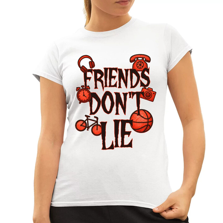 Friends don't lie- pro fanoušky seriálu Stranger Things  - dámské tričko s potiskem