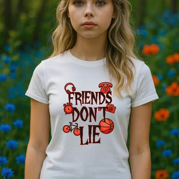 Friends don't lie- pro fanoušky seriálu Stranger Things  - dámské tričko s potiskem