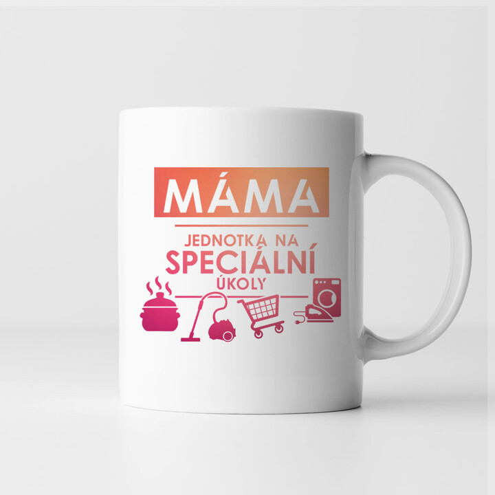 Máma - jednotka na speciální úkoly - hrnek