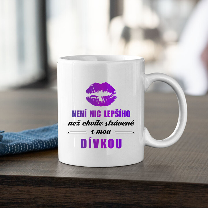 Chvíle strávené s mou dívkou - hrnek